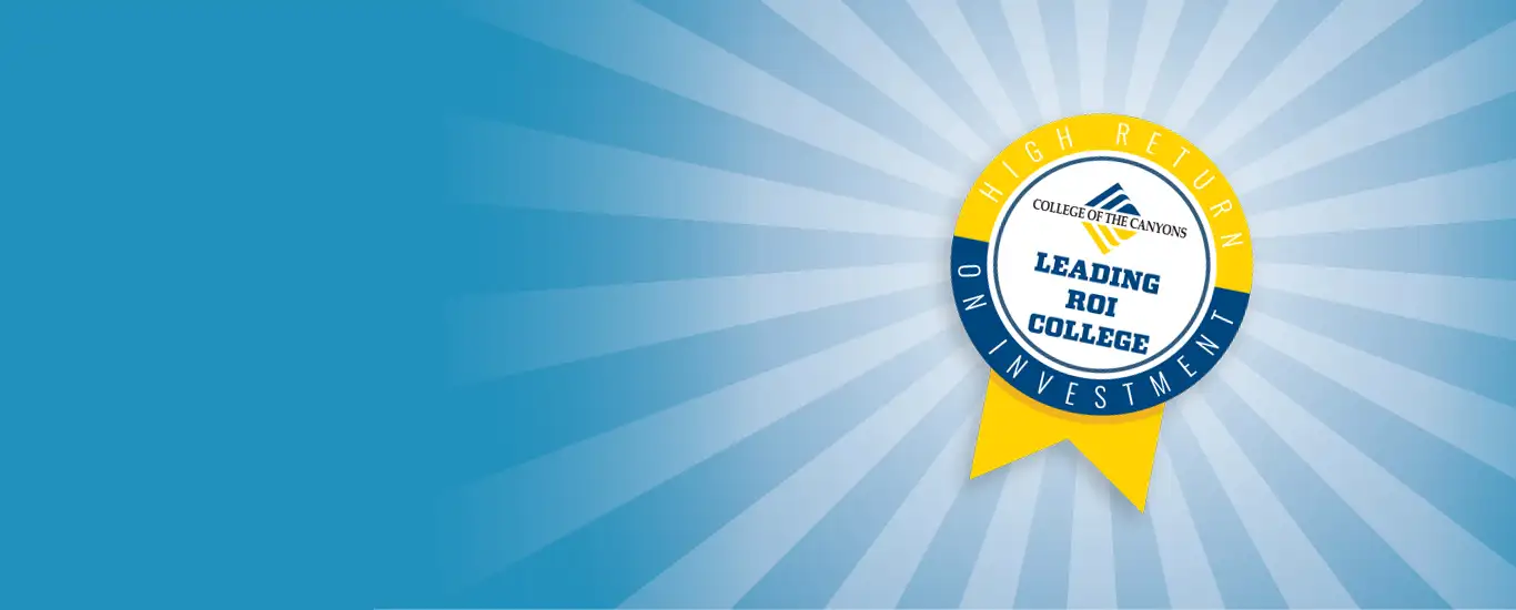 College of the Canyons is a Leading ROI College
