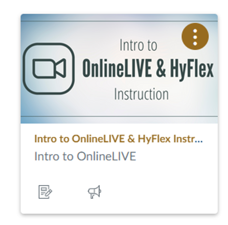 Intro to OnlineLIVE & HyFlex Instruction course card