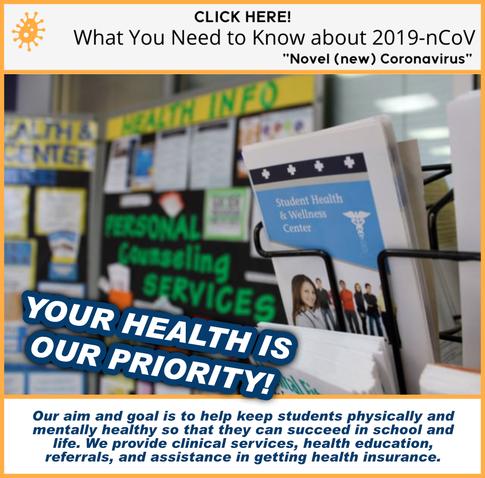 What you need to know about COVID | Our aim and goal is to help keep students physically and mentally healthy so that they can succeed in school and life. We provide clinical services, health education, referrals, and assistance in getting health insurance.