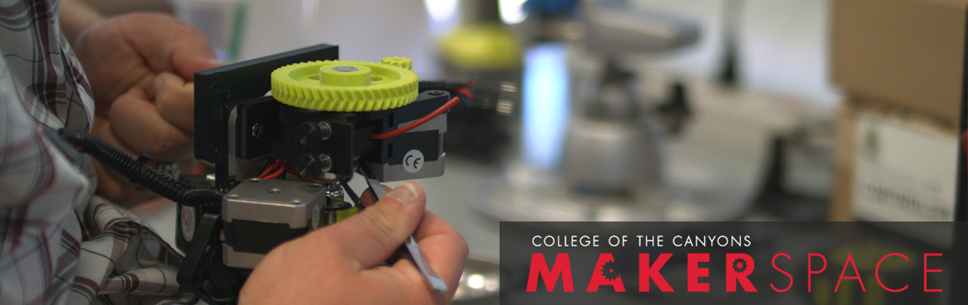 College of the Canyons MakerSpace