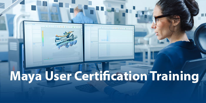 Maya Certification