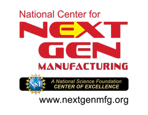 NSF National Center for Next Generation Manufacturing 