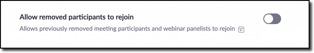 Allow removed participants to rejoin - Turn off