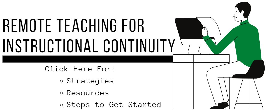 Remote Teaching for Instructional Continuity