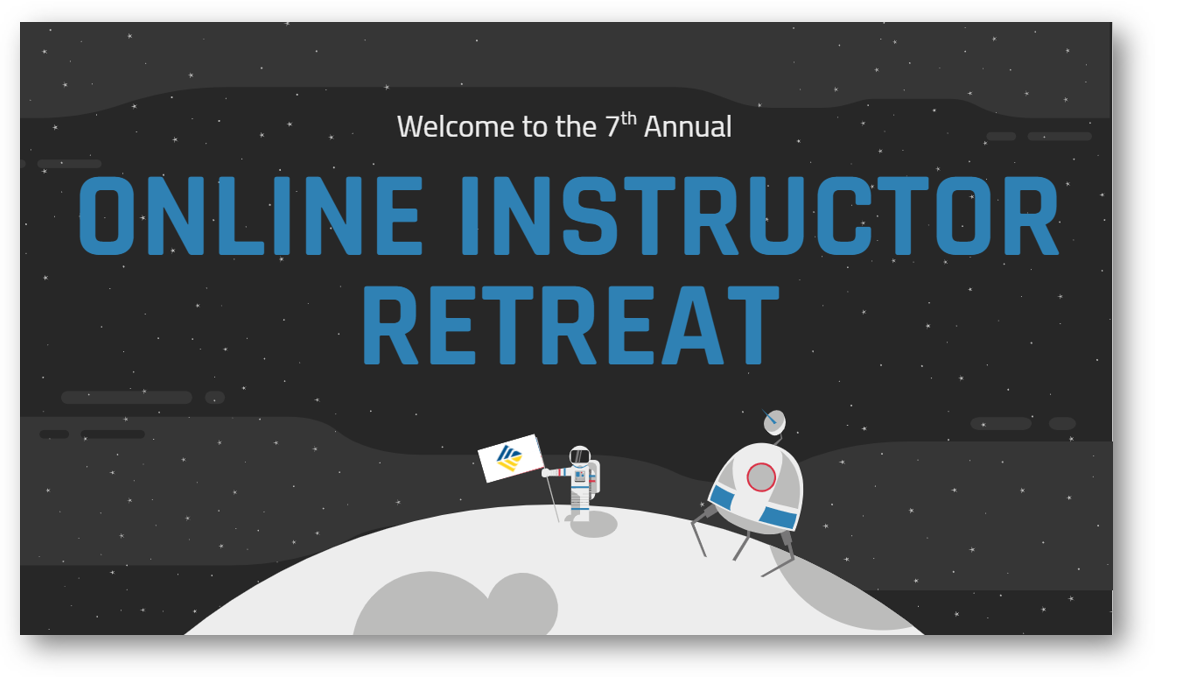 Online Instructor Retreat Slides