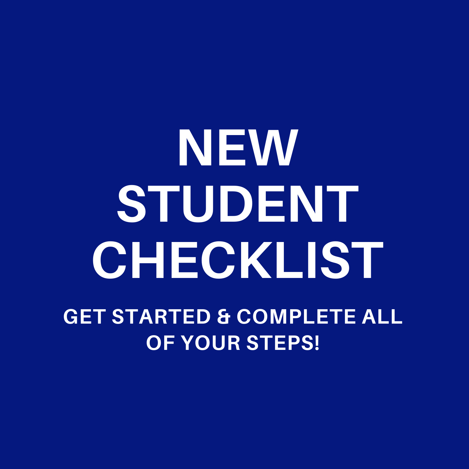 New Student Checklist